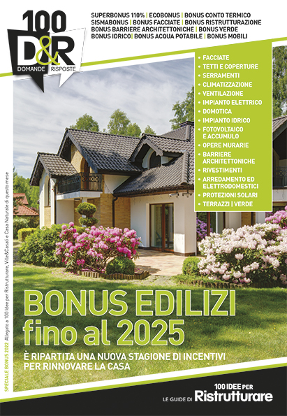 È in edicola lo speciale "Rinnovare la Casa con i Bonus" 2022