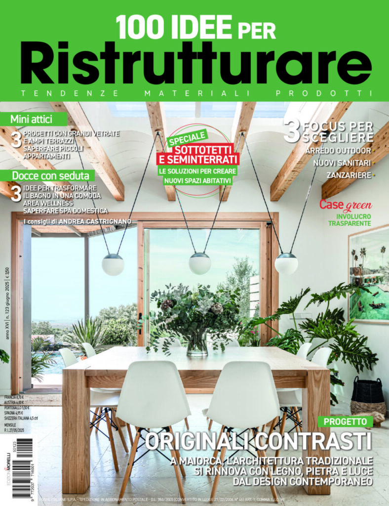 100 IDEE per Ristrutturare – È in edicola e online il numero di giugno 2025